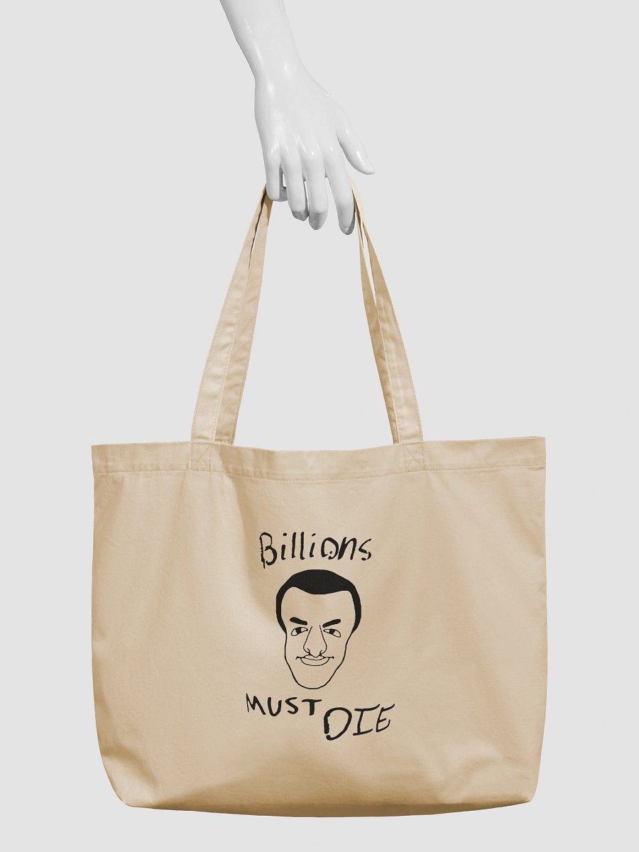 Billions Must Die Tote Bag OYSTER product image (3)