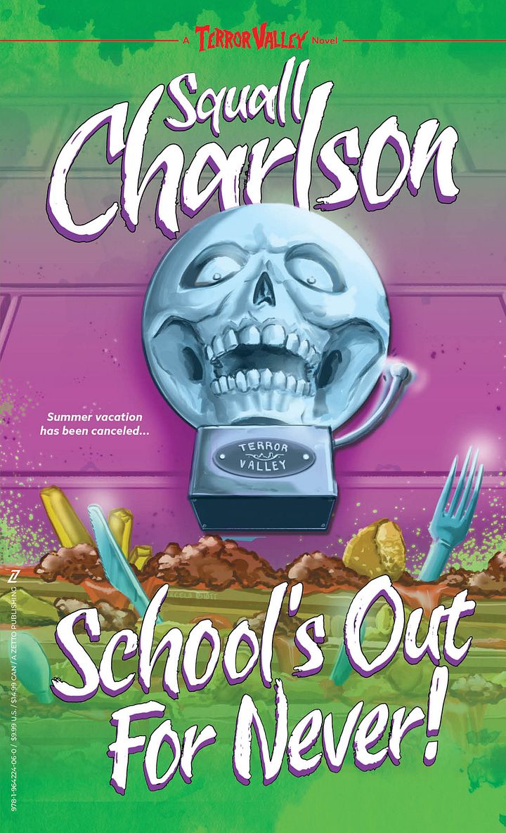 School's Out For Never! (Retro Paperback Size) product image (1)