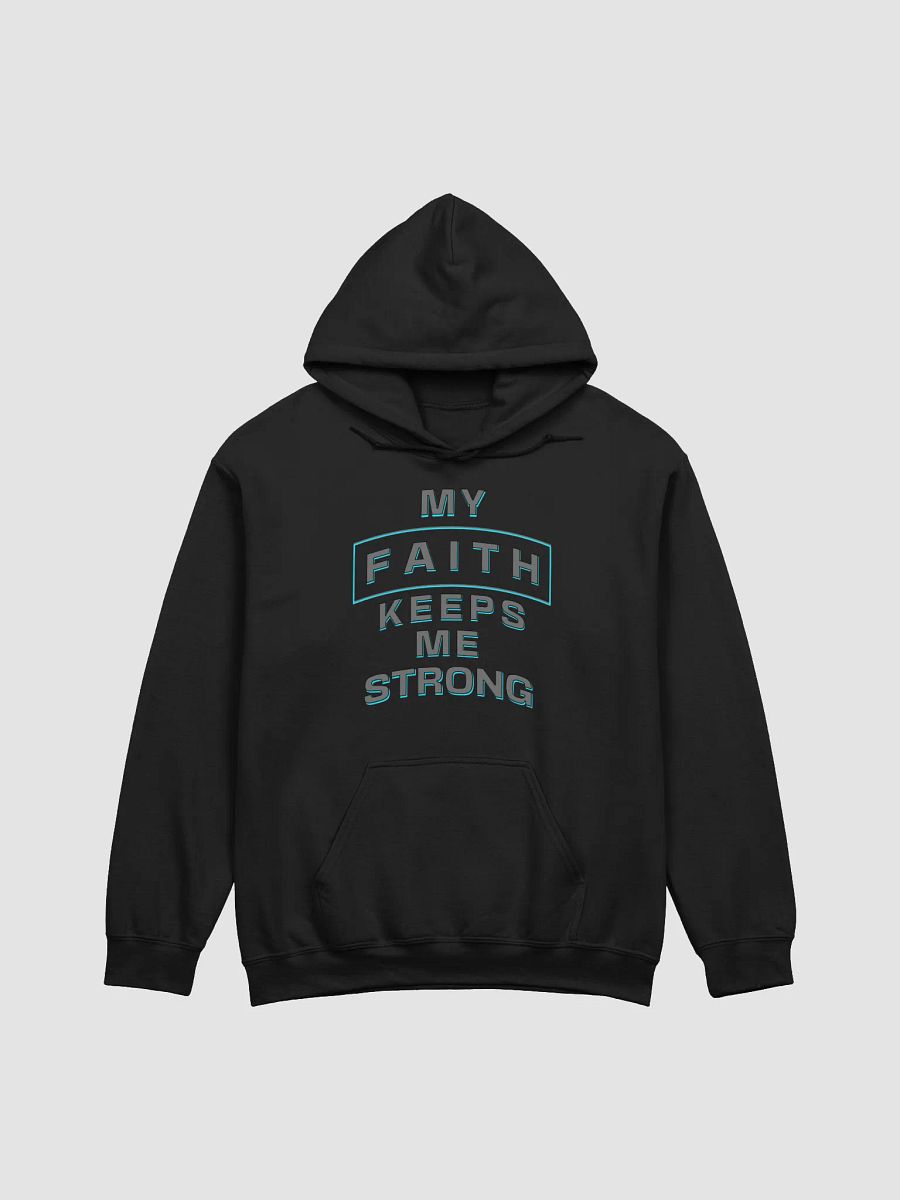 My Faith Keeps Me Strong product image (1)