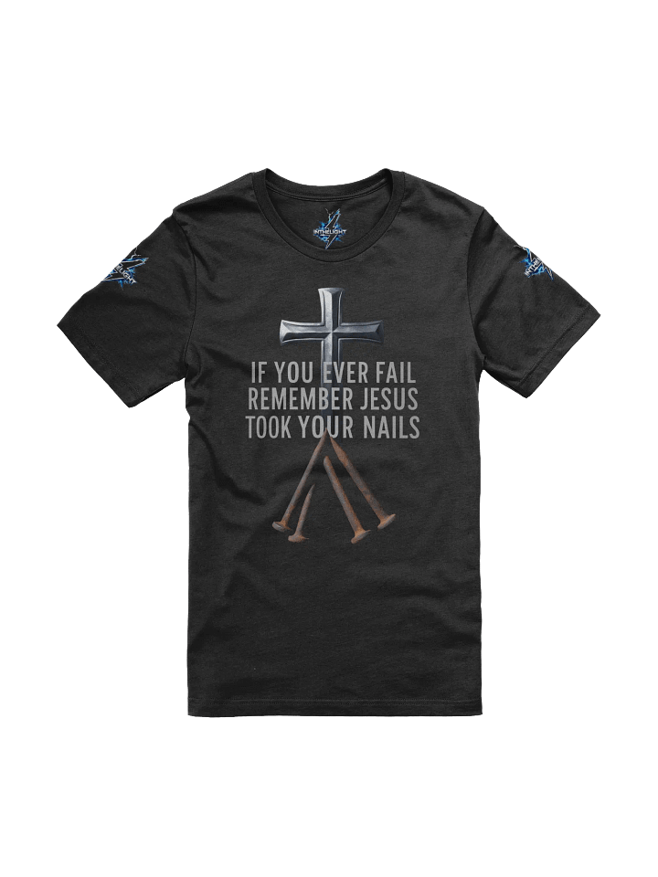 Jesus took your nails t-shirt product image (2)
