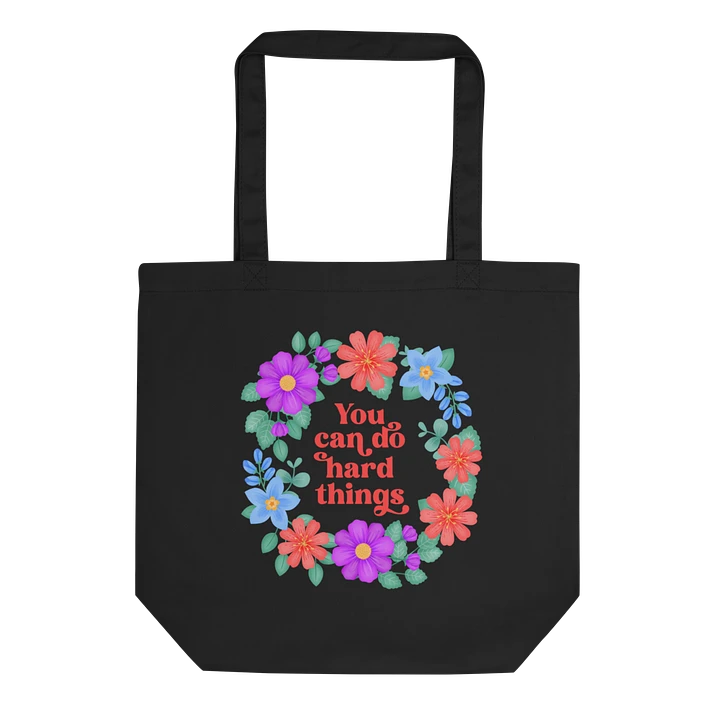 You can do hard things - Tote Bag product image (1)