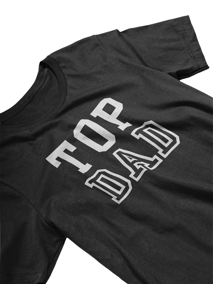 Top Dad T-Shirt product image (2)