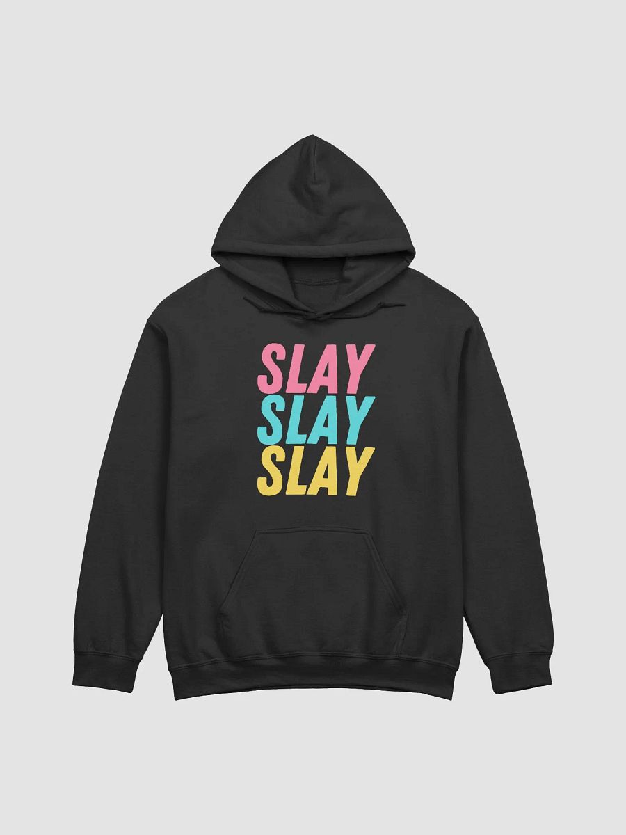Slay Slay Slay Hoodie product image (3)