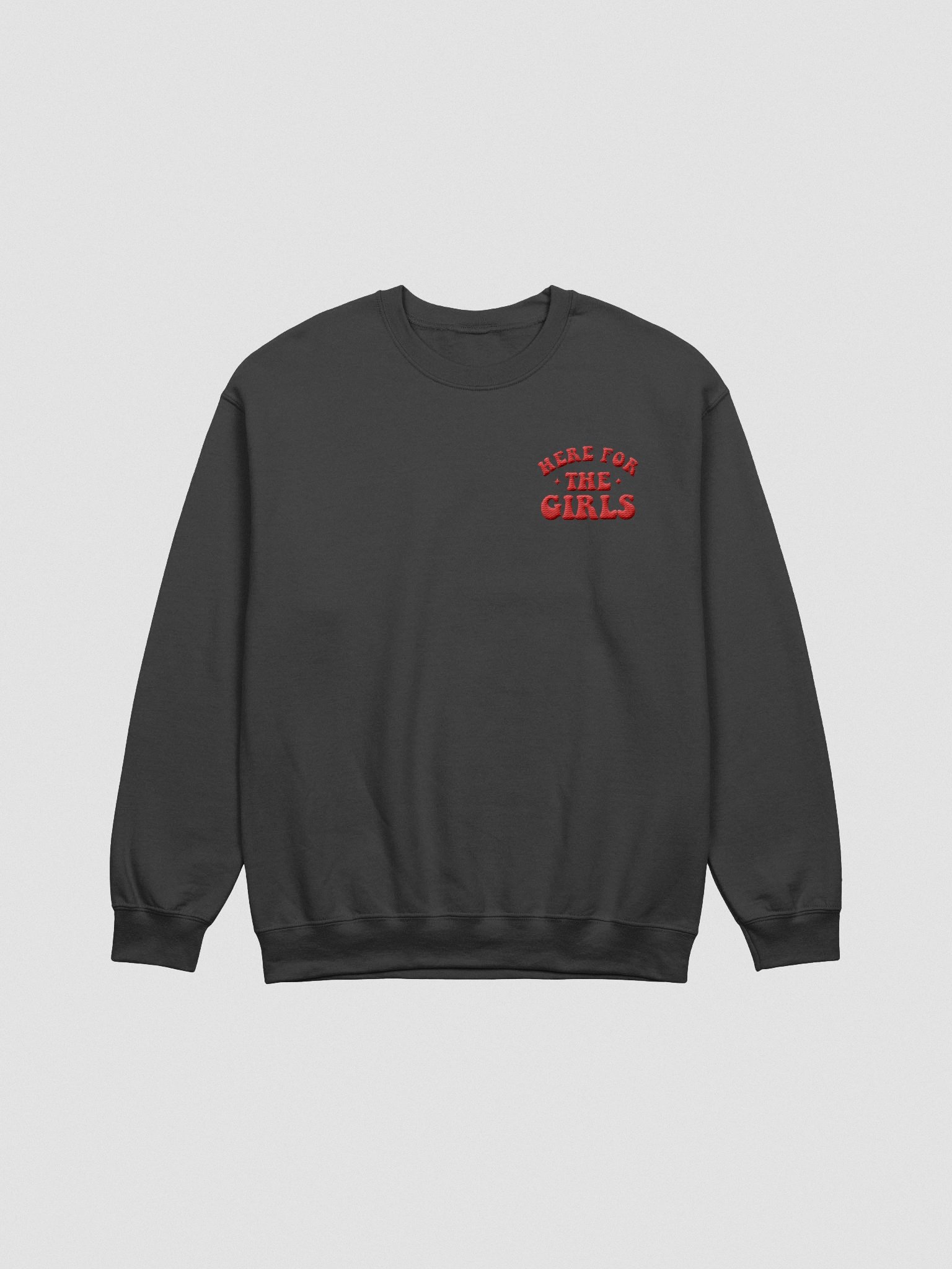 "Here For The Girls" Crew Neck Sweater product image (1)