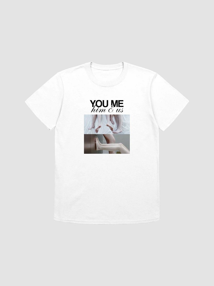 You Me Him & Us - Legs T-Shirt product image (1)