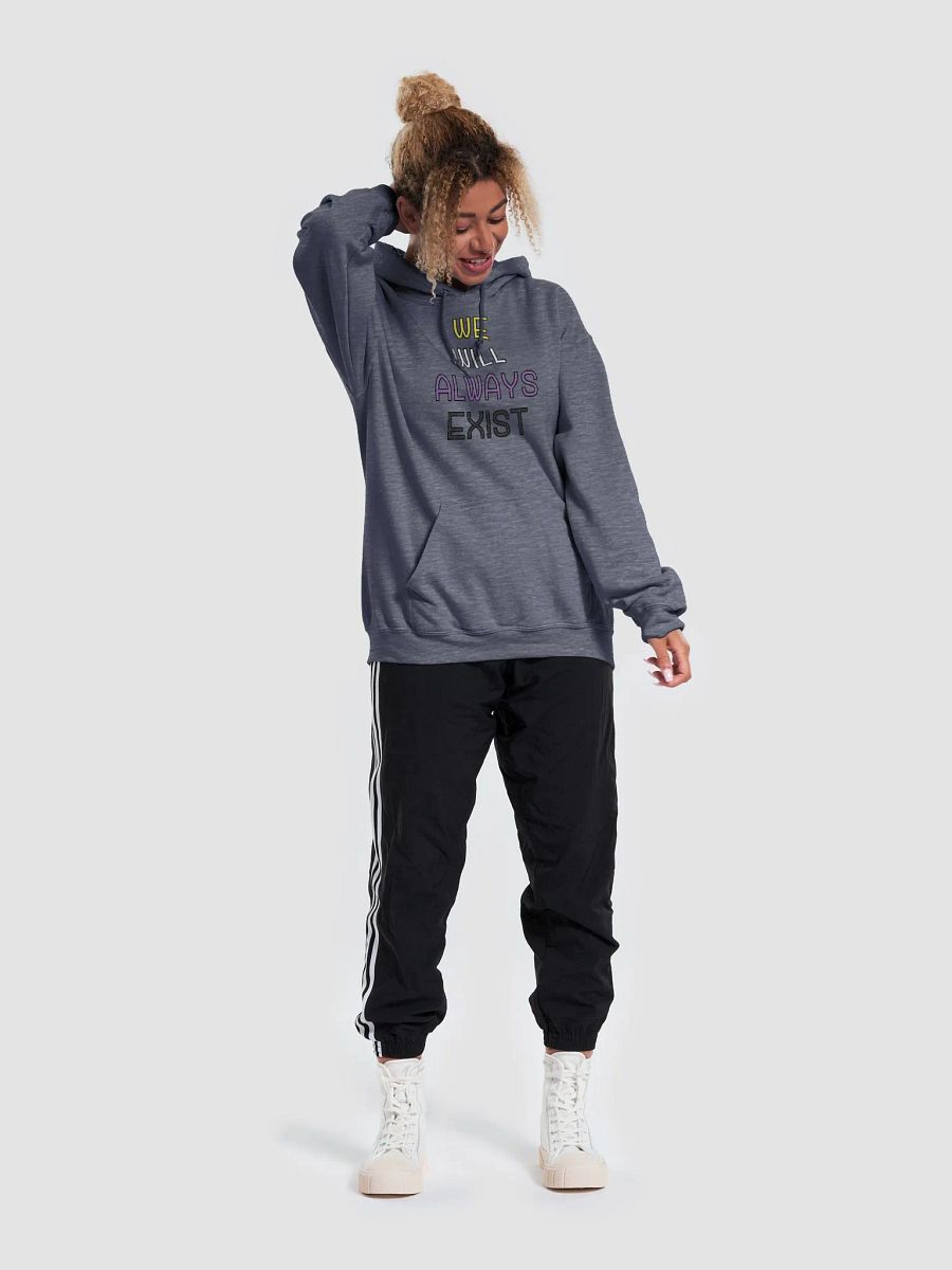 We Will Always Exist Nonbinary Hoodie product image (5)