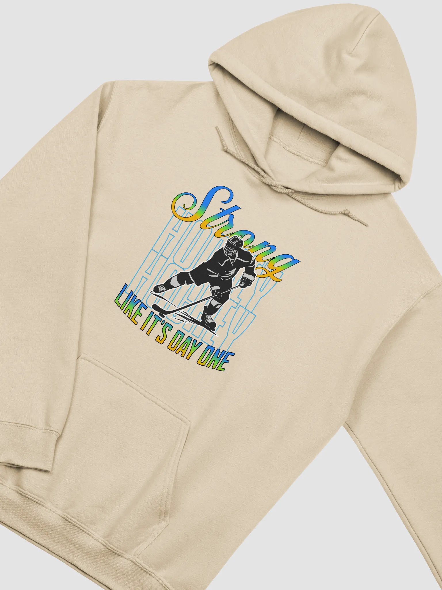 Strong Like Its Day One Hockey Strength Hoodie product image (23)