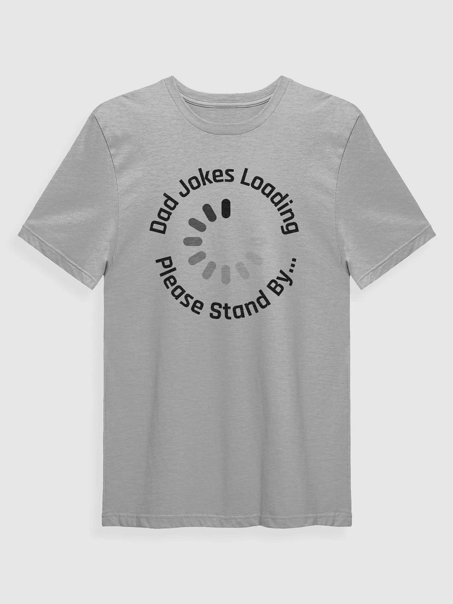 Dad Jokes Loading T-Shirt product image (1)