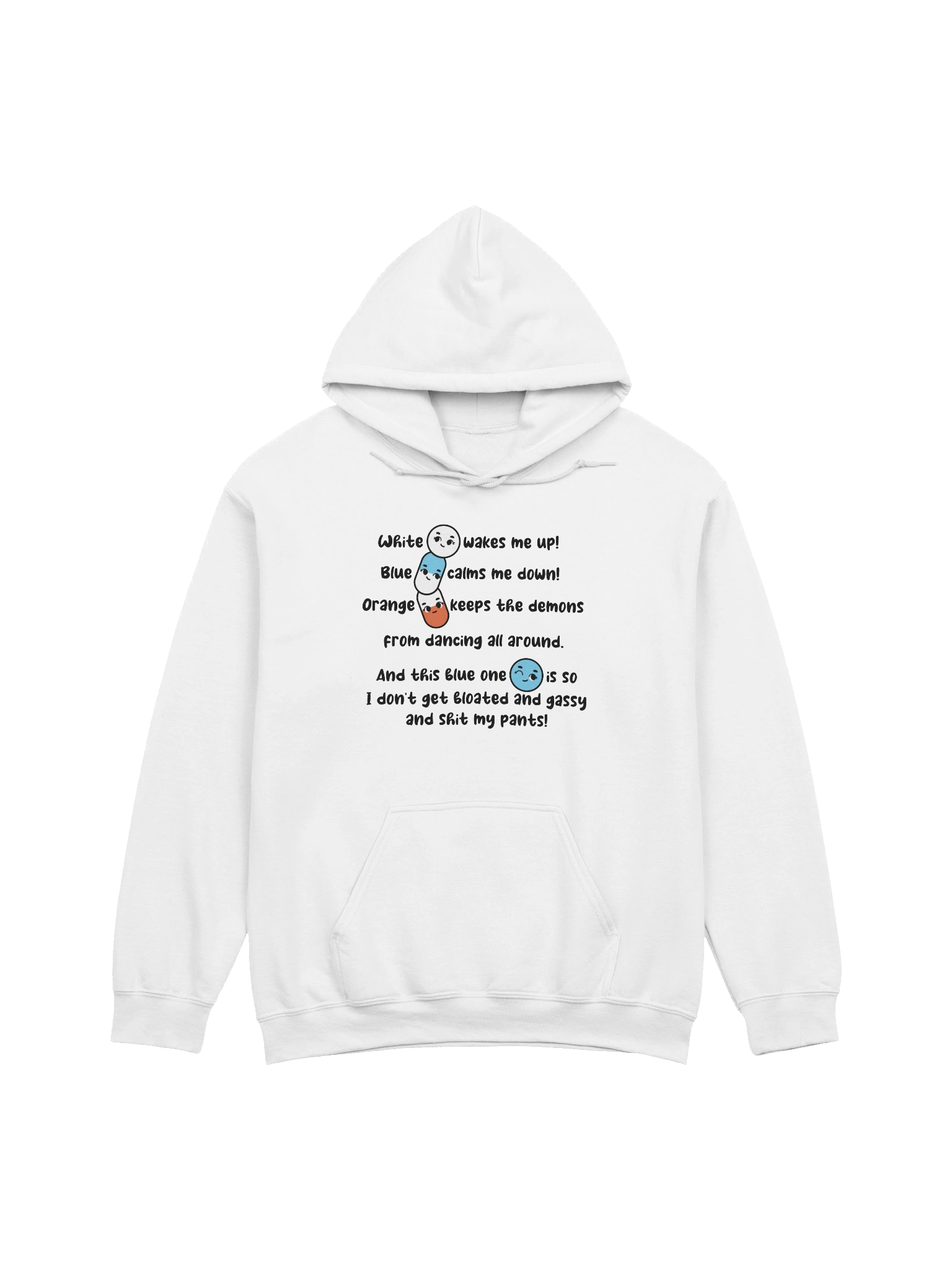 White wakes me up, blue calms me down… Hoodie product image (1)