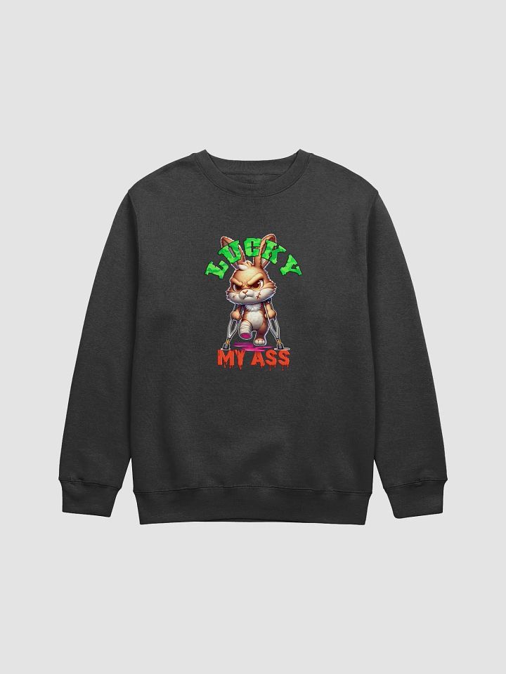 Lucky My Ass Crewneck Sweatshirt product image (17)