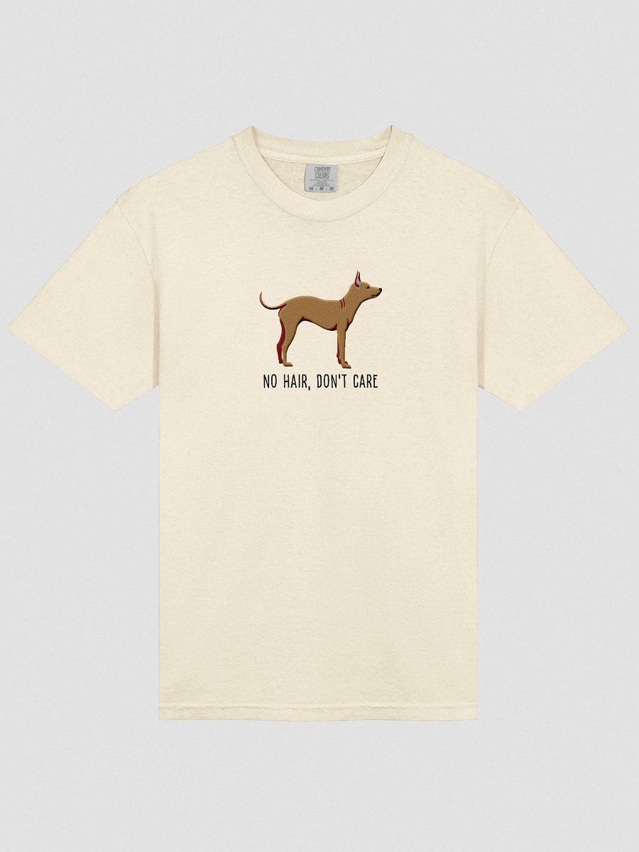 No Hair, Don't Care T-Shirt(Embroidered) of an American Hairless Terrier(Tan) product image (43)