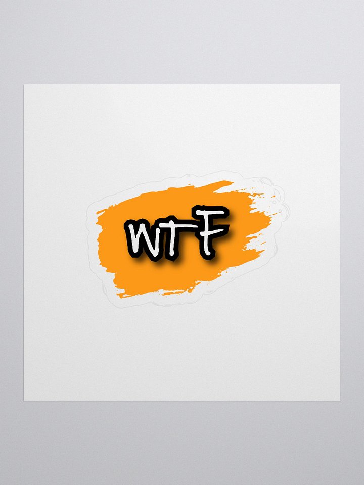 WTF Kiss Cut Stickers product image (1)