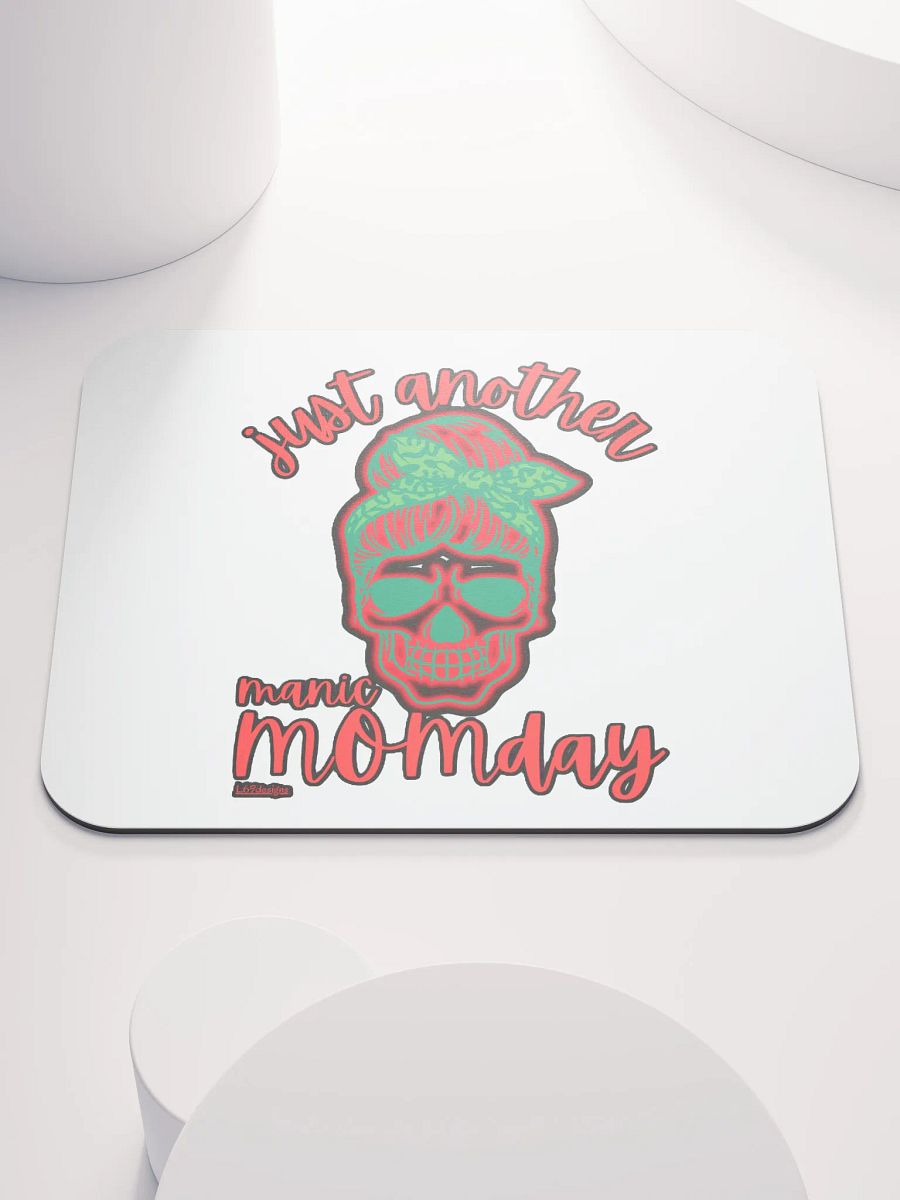 JUST ANOTHER MANIC MOMDAY product image (1)