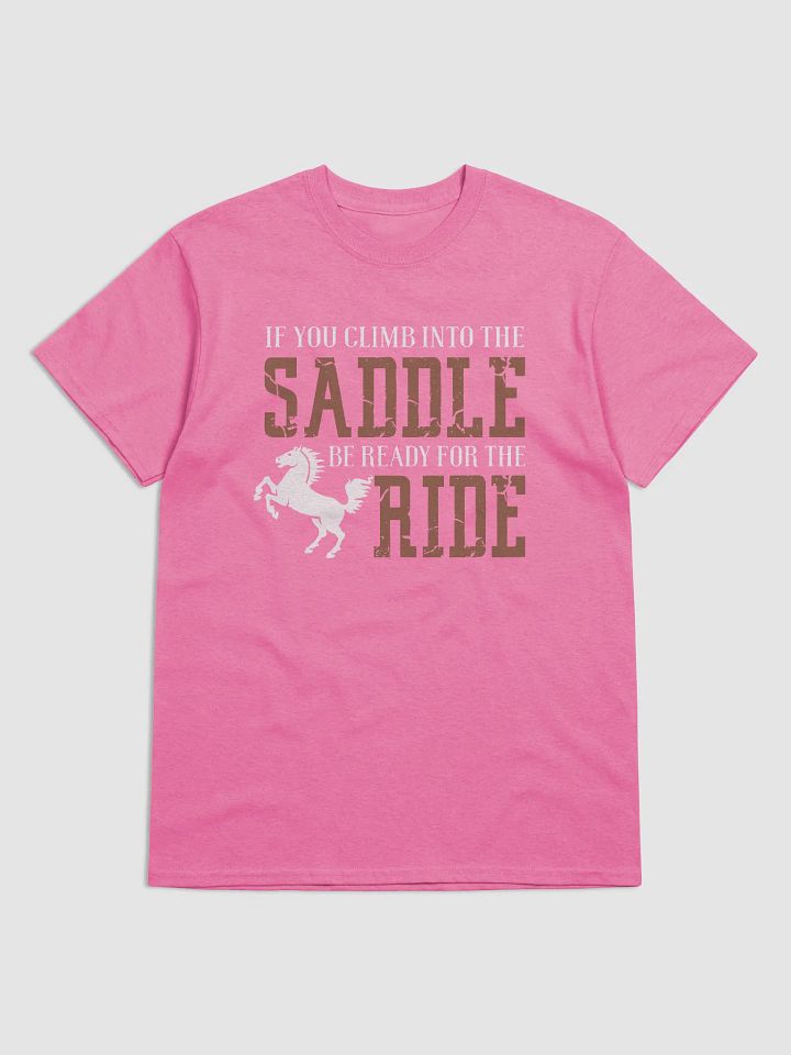 Be ready for the ride - shirt product image (10)