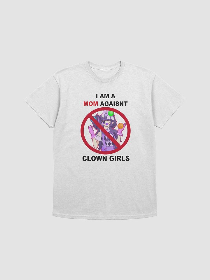 I Am A MOM Agaisnt Clown Girls product image (1)