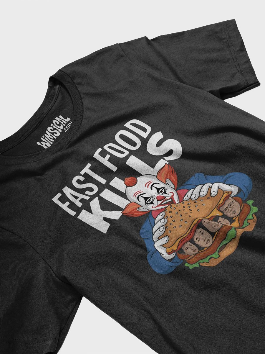 Fast Food Kills T-Shirt product image (3)