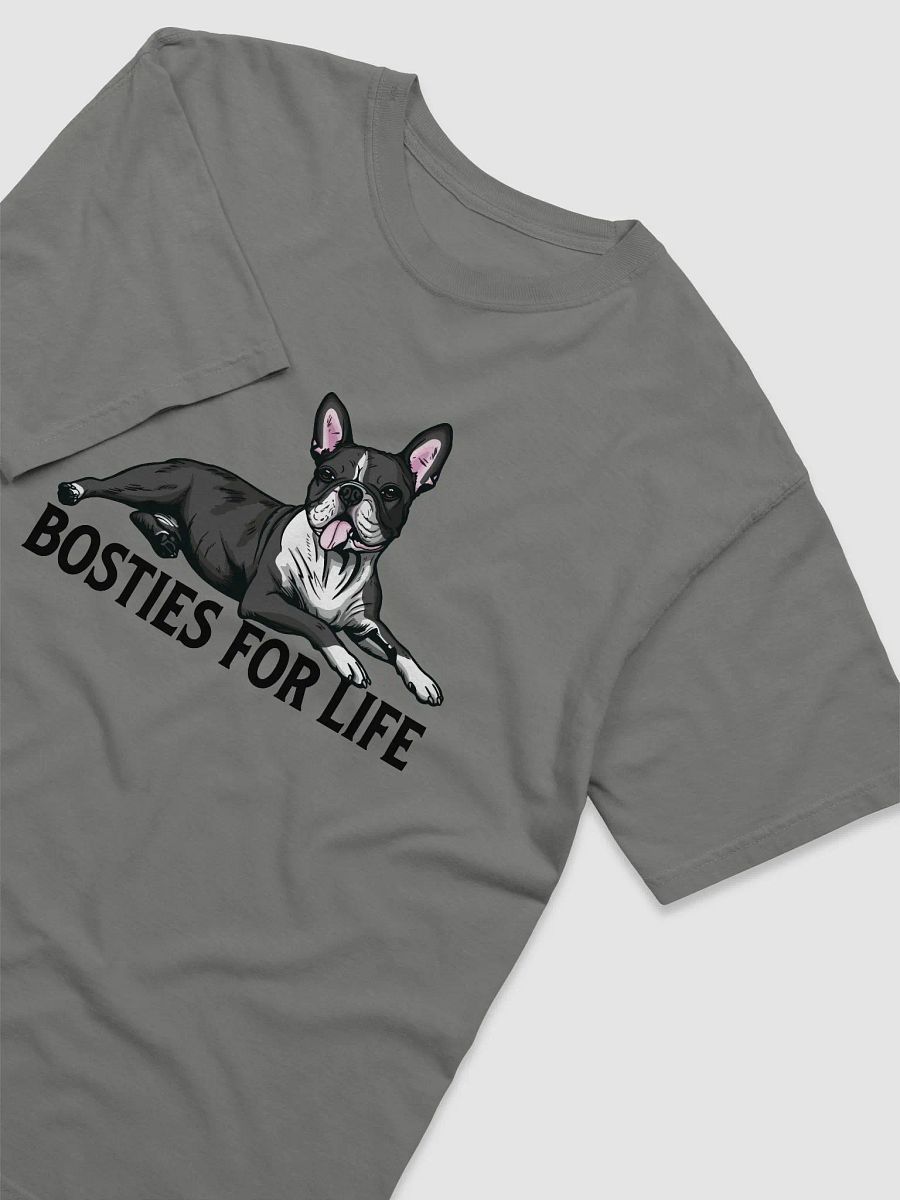Bosties for Life T-Shirt of a Boston Terrier | Funny T-Shirt for Bostie Paw-rents product image (14)
