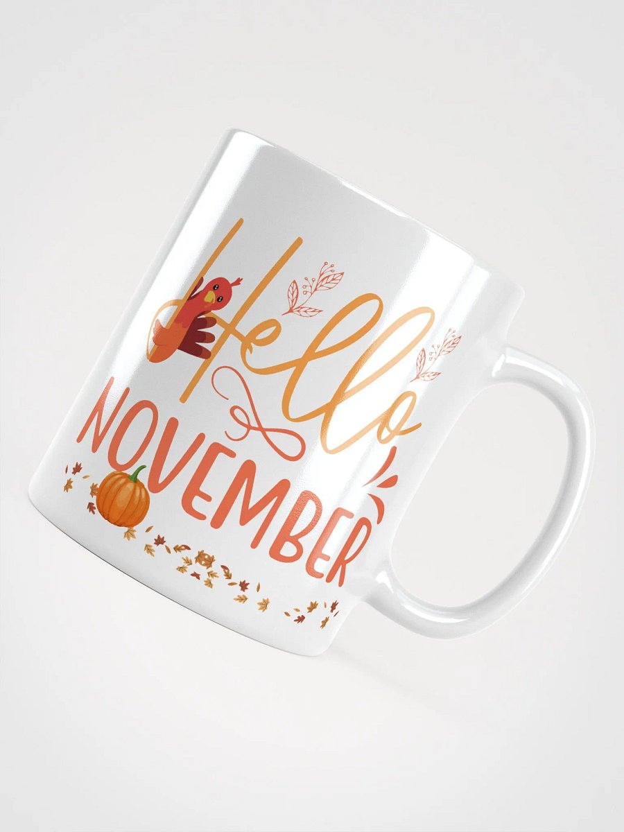 Hello November Mug – 11, 15, or 20 oz product image (10)