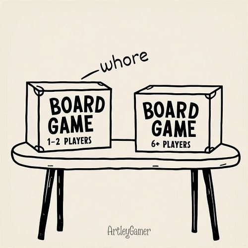 Some people are in to 'partying,' but I like my board games with 2. 😊

#boardgamememes #twoplayerboardgame #soloboardgames #p...