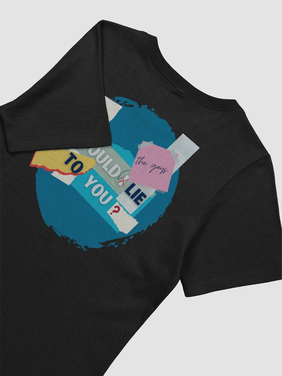 Would the Gays Lie to You?! Woman's Relaxed-fit Tee product image (16)