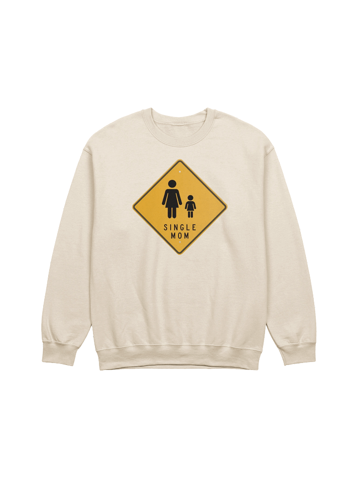 Single Mom (daughter) Crewneck product image (1)
