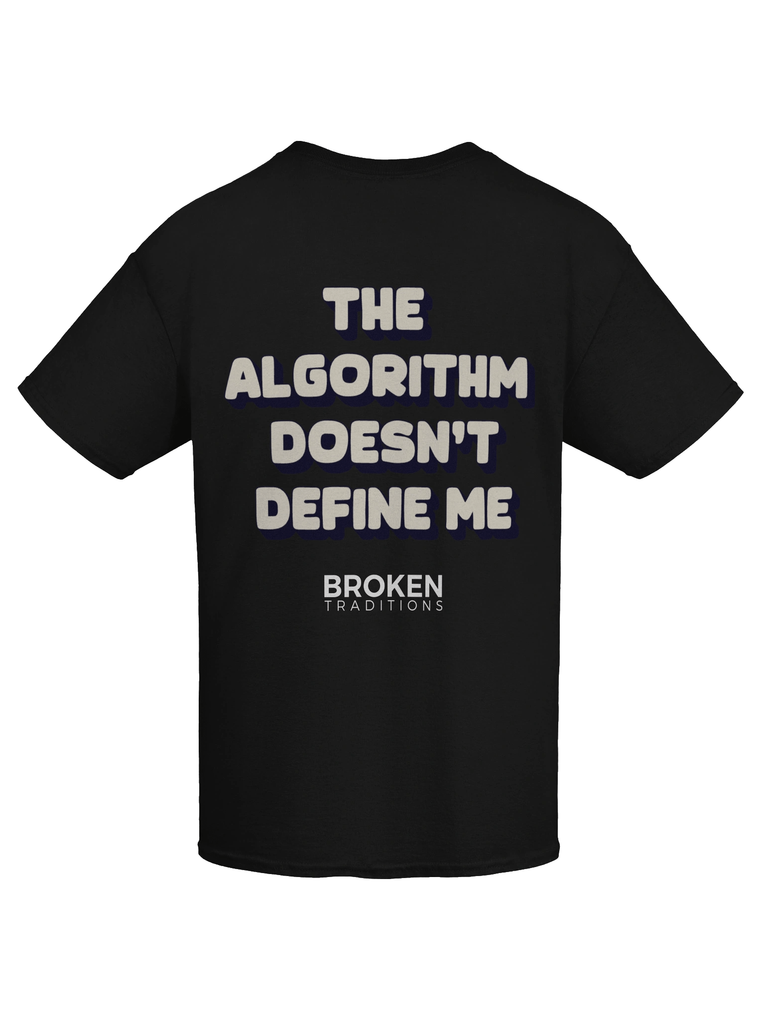 The Algorithm Doesn't Define Me Tee product image (44)
