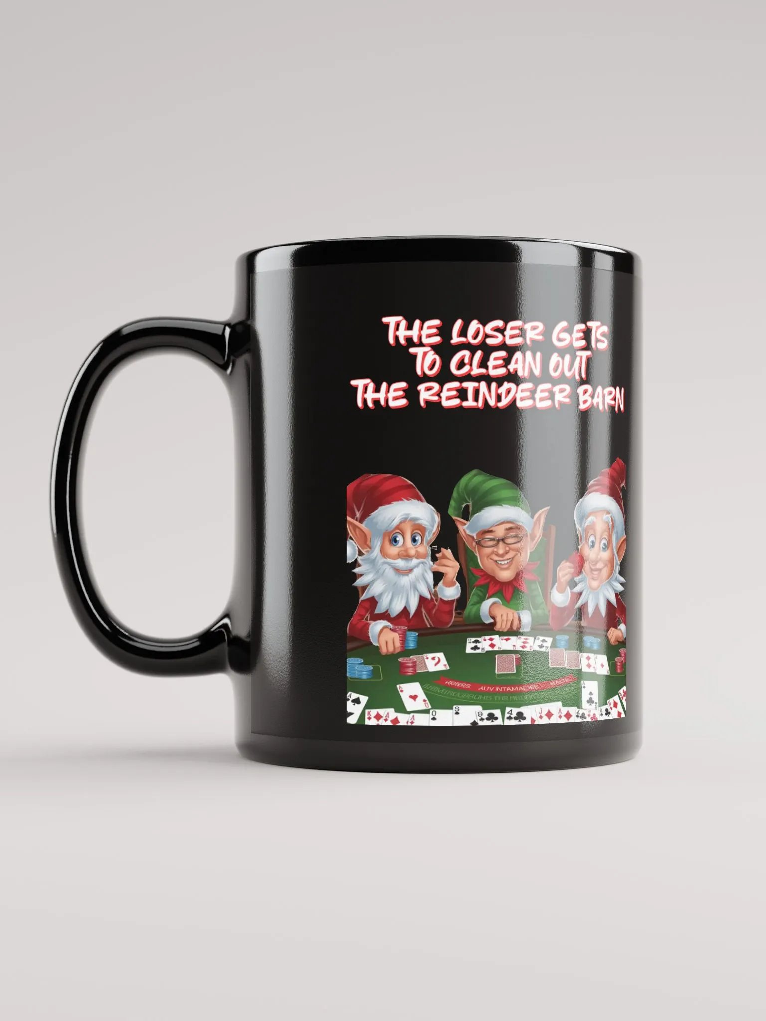 The Loser Gets To Clean Out The Reindeer Barn - Black Mug product image (11)