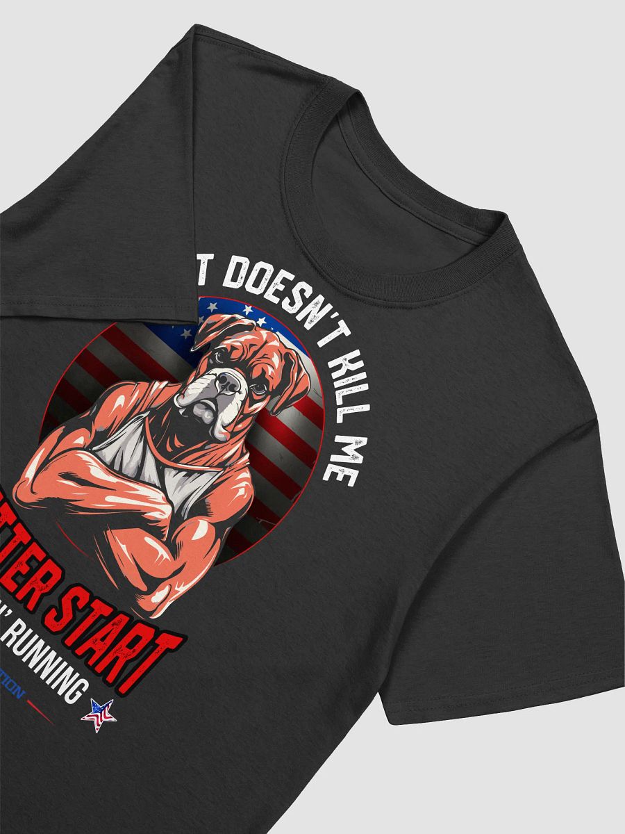 What Doesn't Kill Me_dark T-Shirt product image (4)