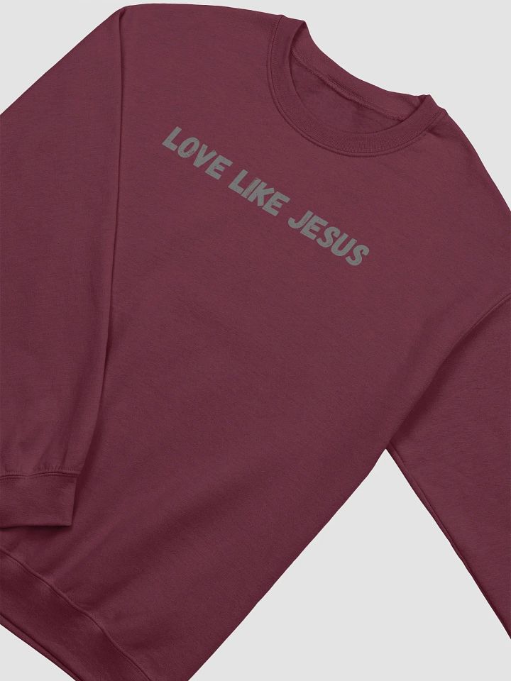 Love Like Jesus Crewneck Sweatshirt product image (1)