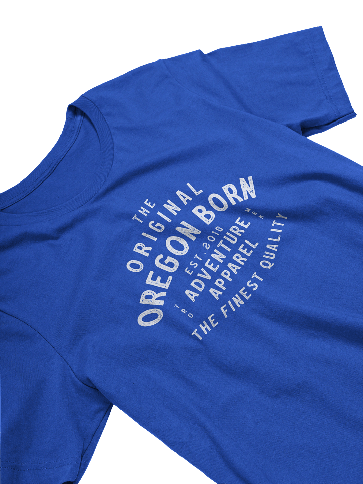 The Original Oregon Born T-Shirt product image (2)