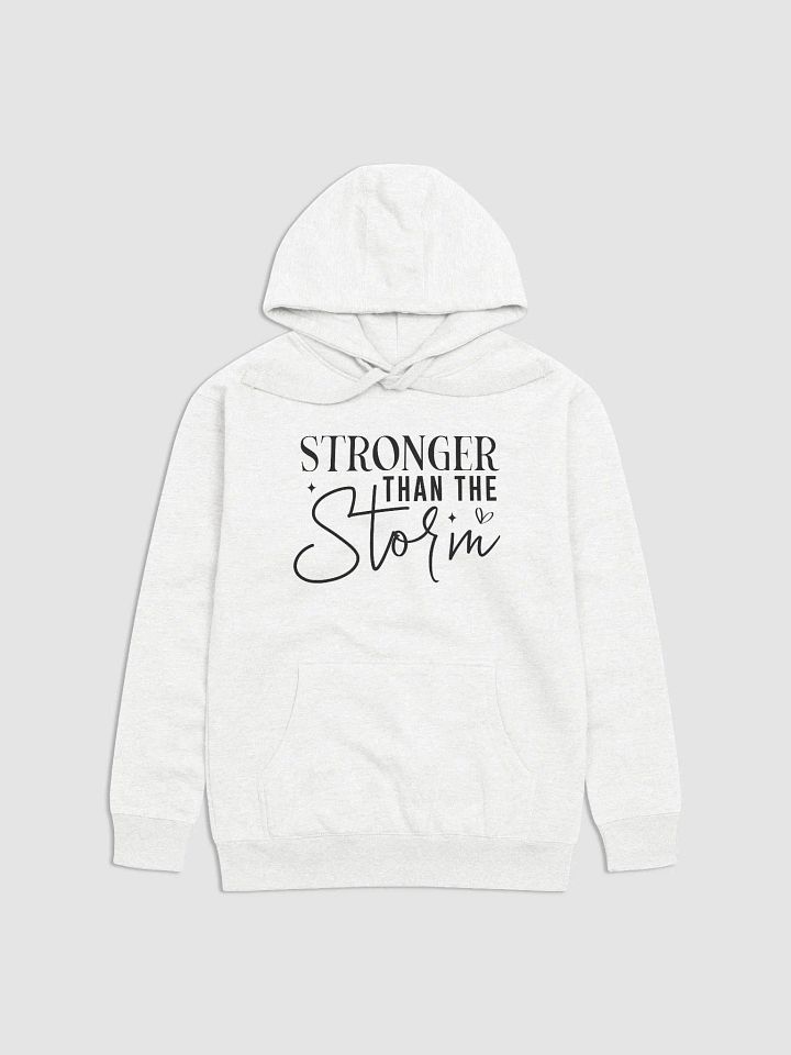 Stronger Than the Storm Premium Hoodie product image (1)