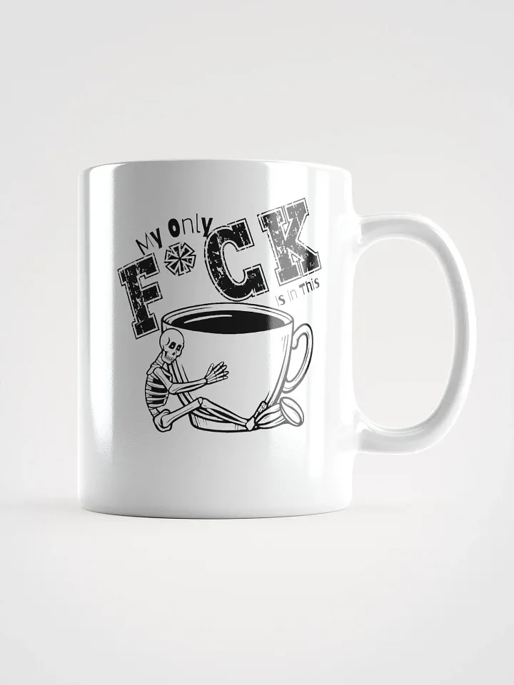 My Only F*uck White Glossy Mug product image (1)