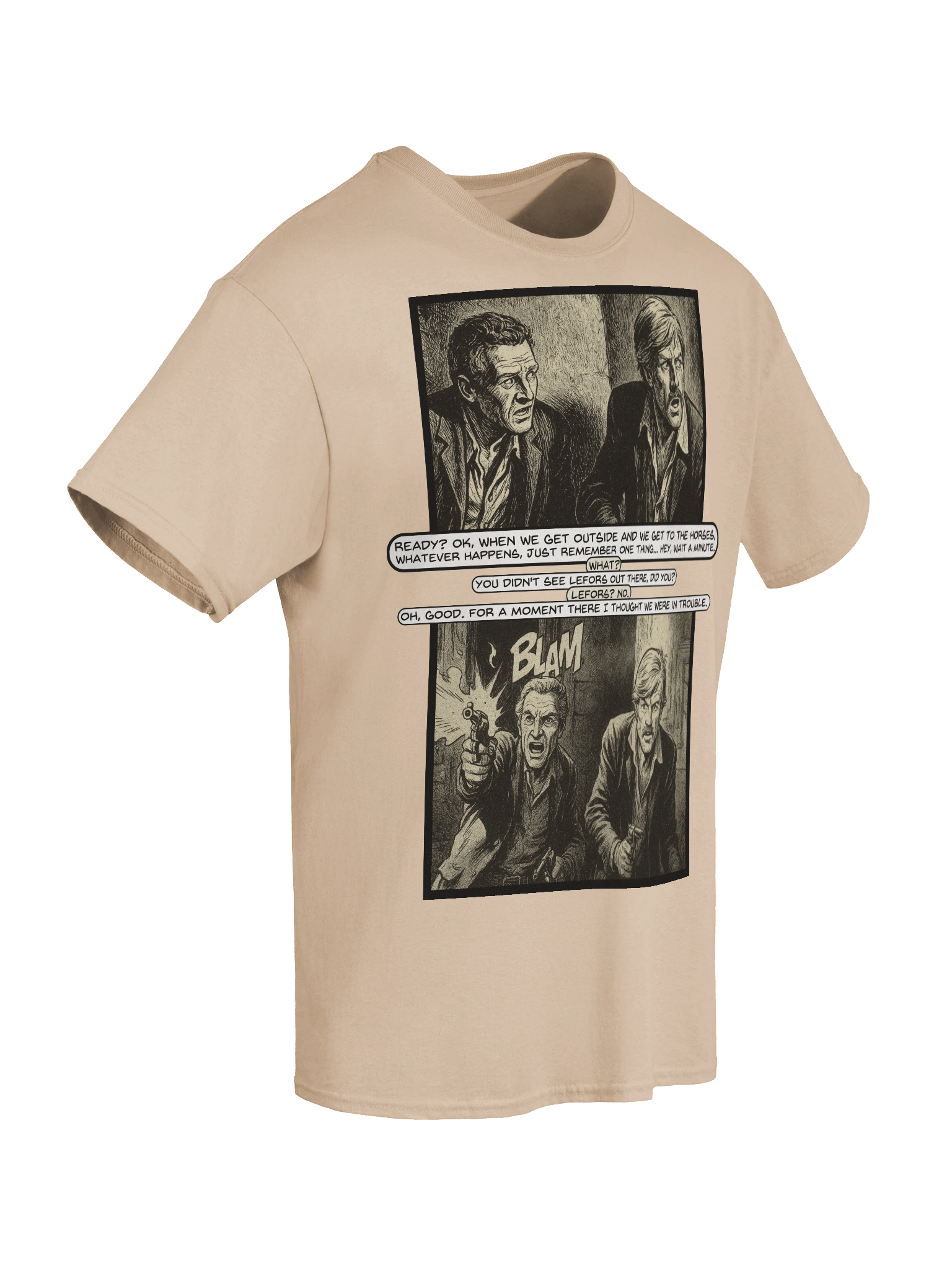 Butch Cassidy And The Sundance Kid inspired I Thought We Were In Trouble T-Shirt T-Shirt product image (104)