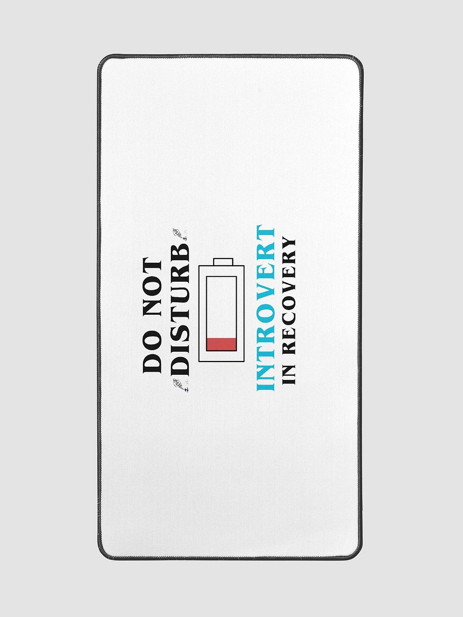 Do Not Disturb: Introvert in Recovery Desk Mat product image (2)