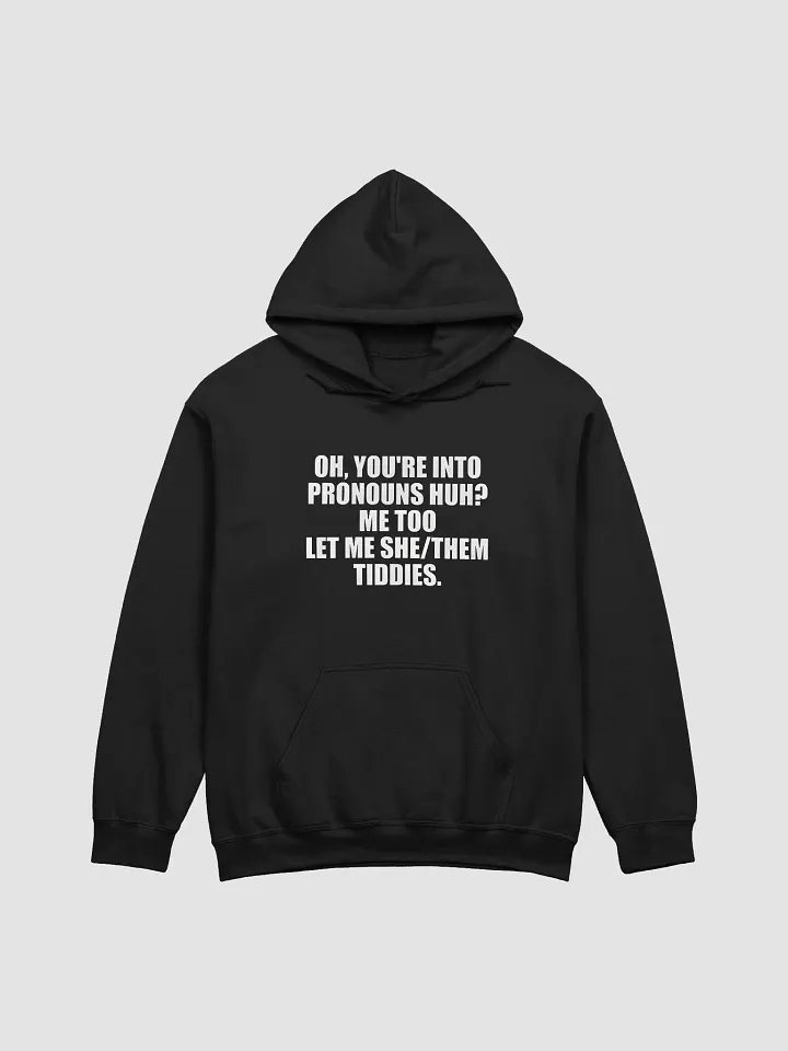Let Me She/Them Tiddies Hoodie product image (1)