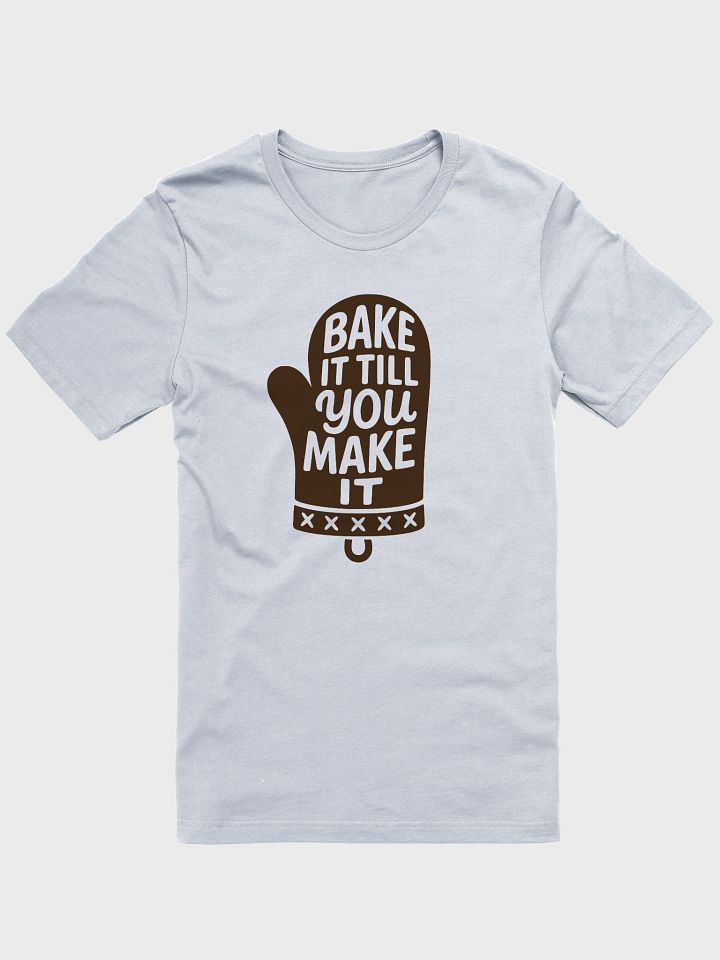 Bake It Till You Make It product image (1)