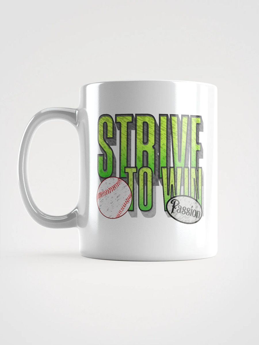 Strive To Win Baseball Passionate Strive Mug product image (1)