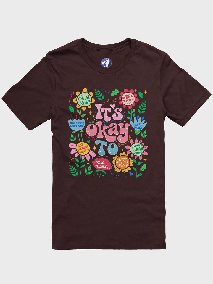 Its OK Bella+Canvas T-Shirt product image (9)