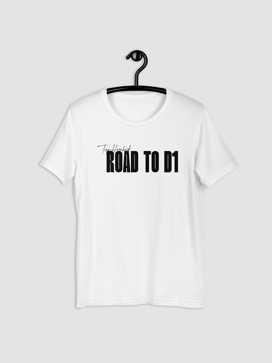 Troy Hornbeck - ROAD TO D1 - White T-shirt with BLACK product image (5)