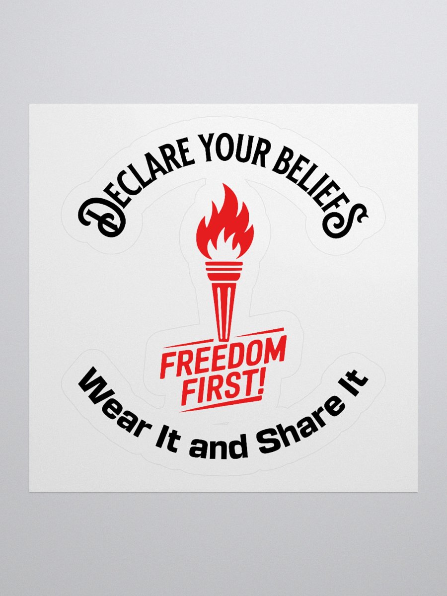 Freedom Torch – Declare Your Beliefs Stickers product image (2)