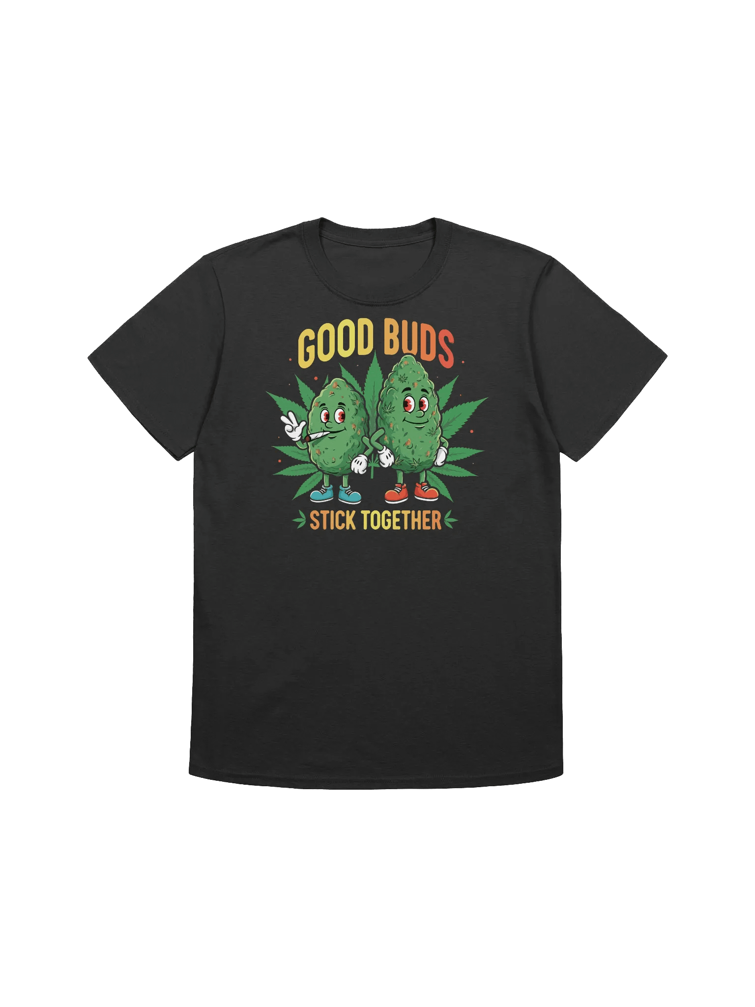 420 Weed-Good Buds Stick Together T-Shirt product image (2)