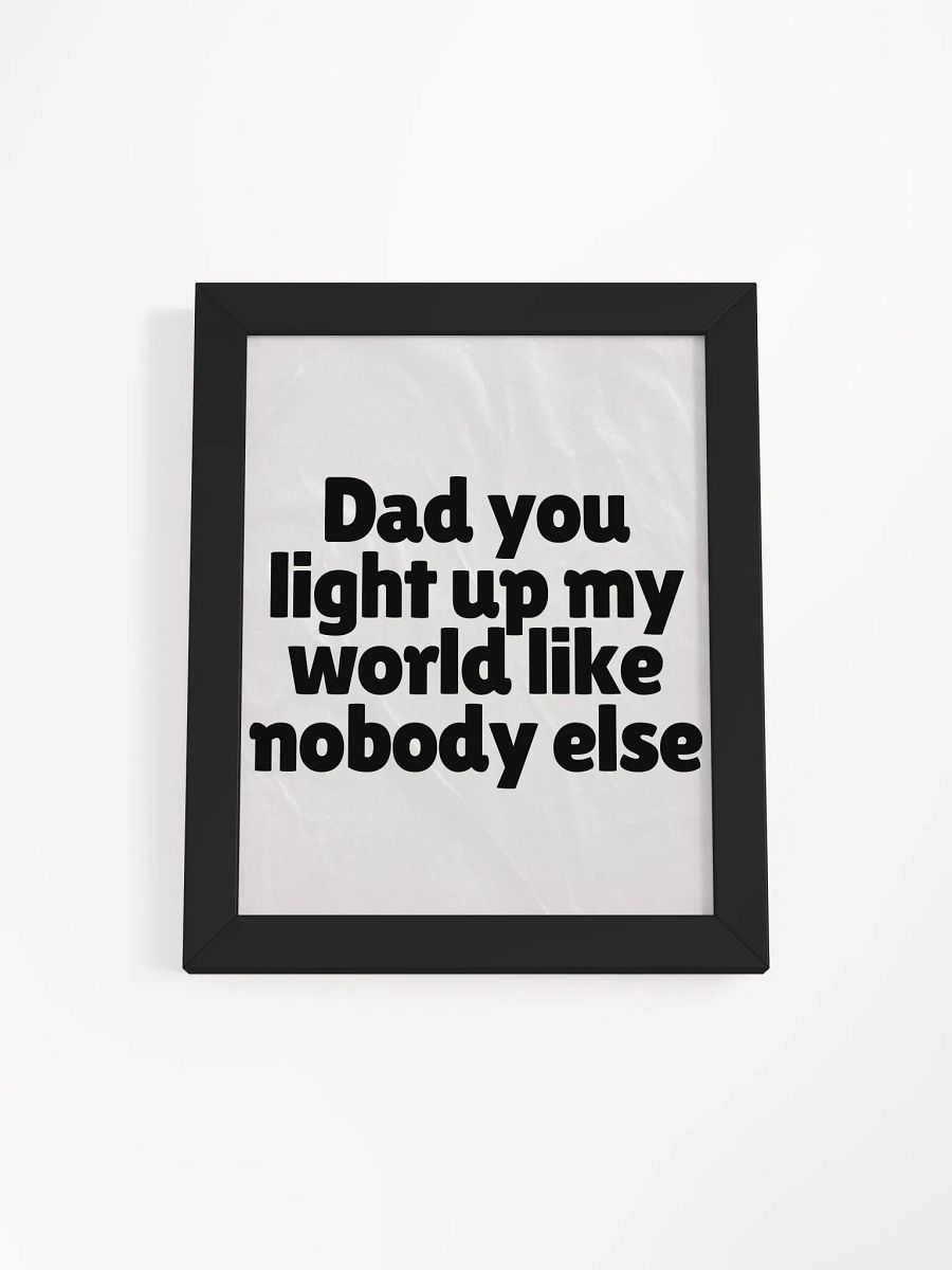 Radiant Dad Tribute Framed Poster product image (1)