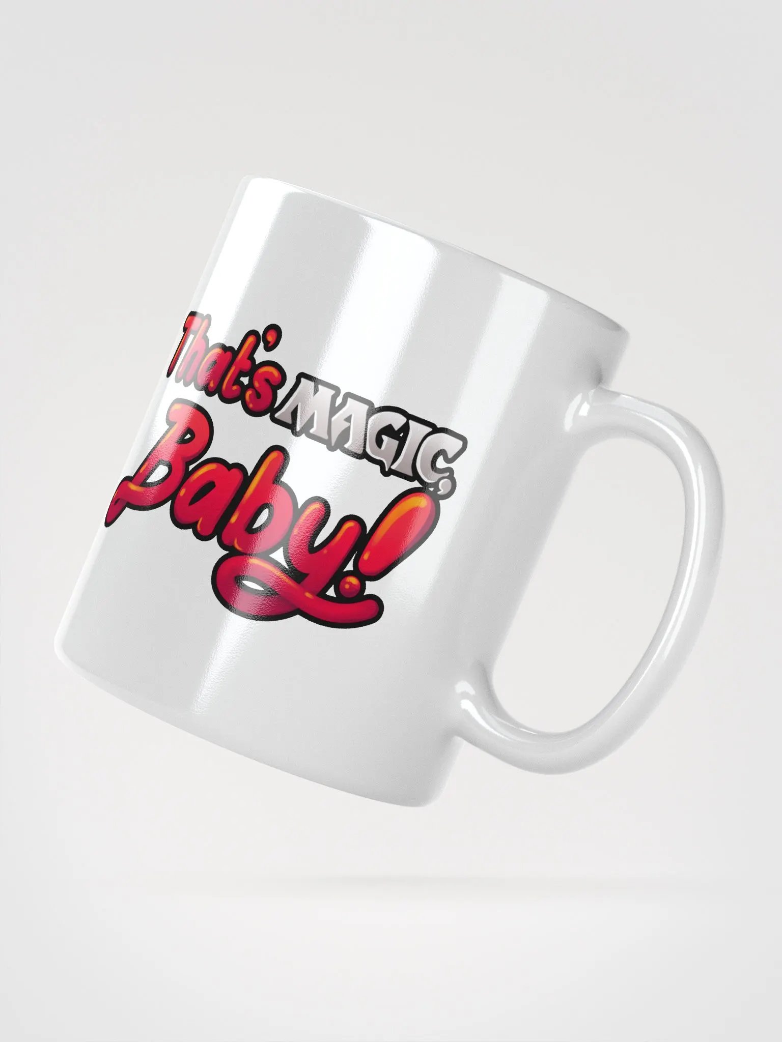 That's Magic, Baby! Glossy Mug product image (2)