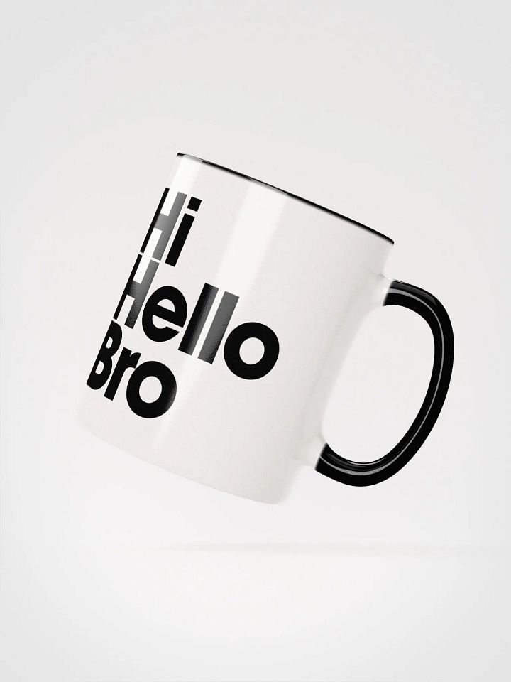 HiHelloBro Mug product image (2)