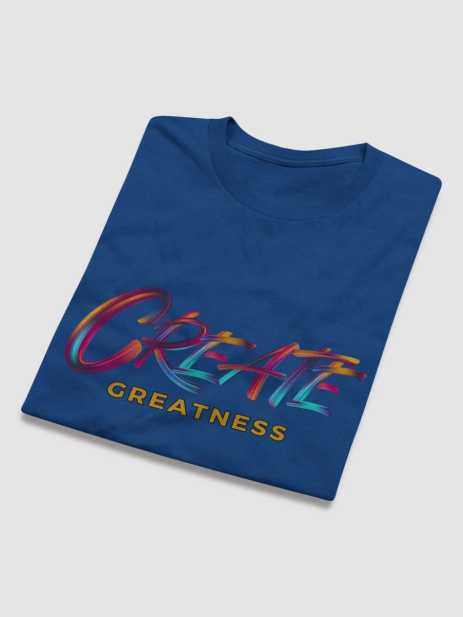 Create Greatness Brushstroke T-Shirt product image (39)