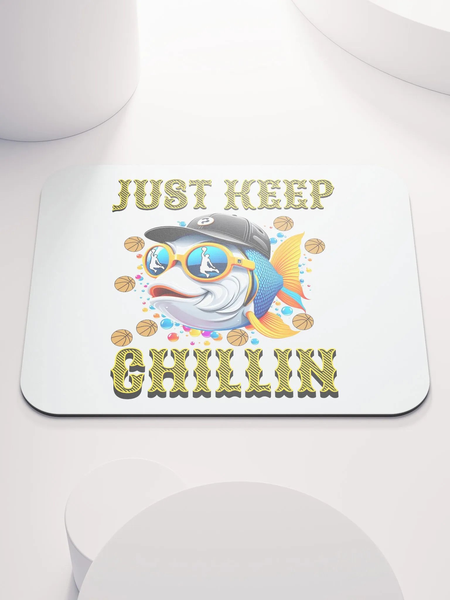 Just Keep Chillin Basketball Fish Mouse Pad product image (1)