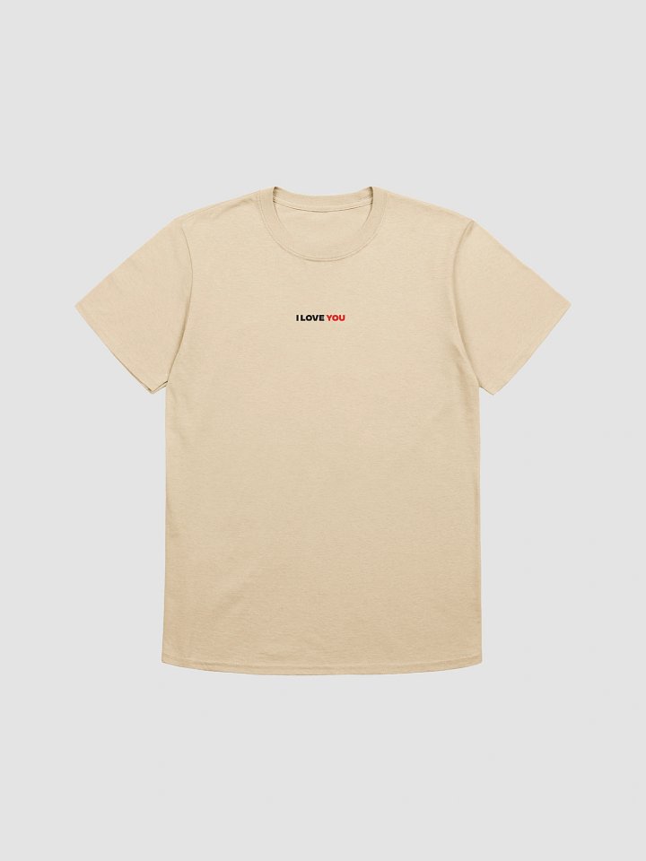 "I LOVE YOU" ⎼⎼⎼ T-Shirt product image (6)