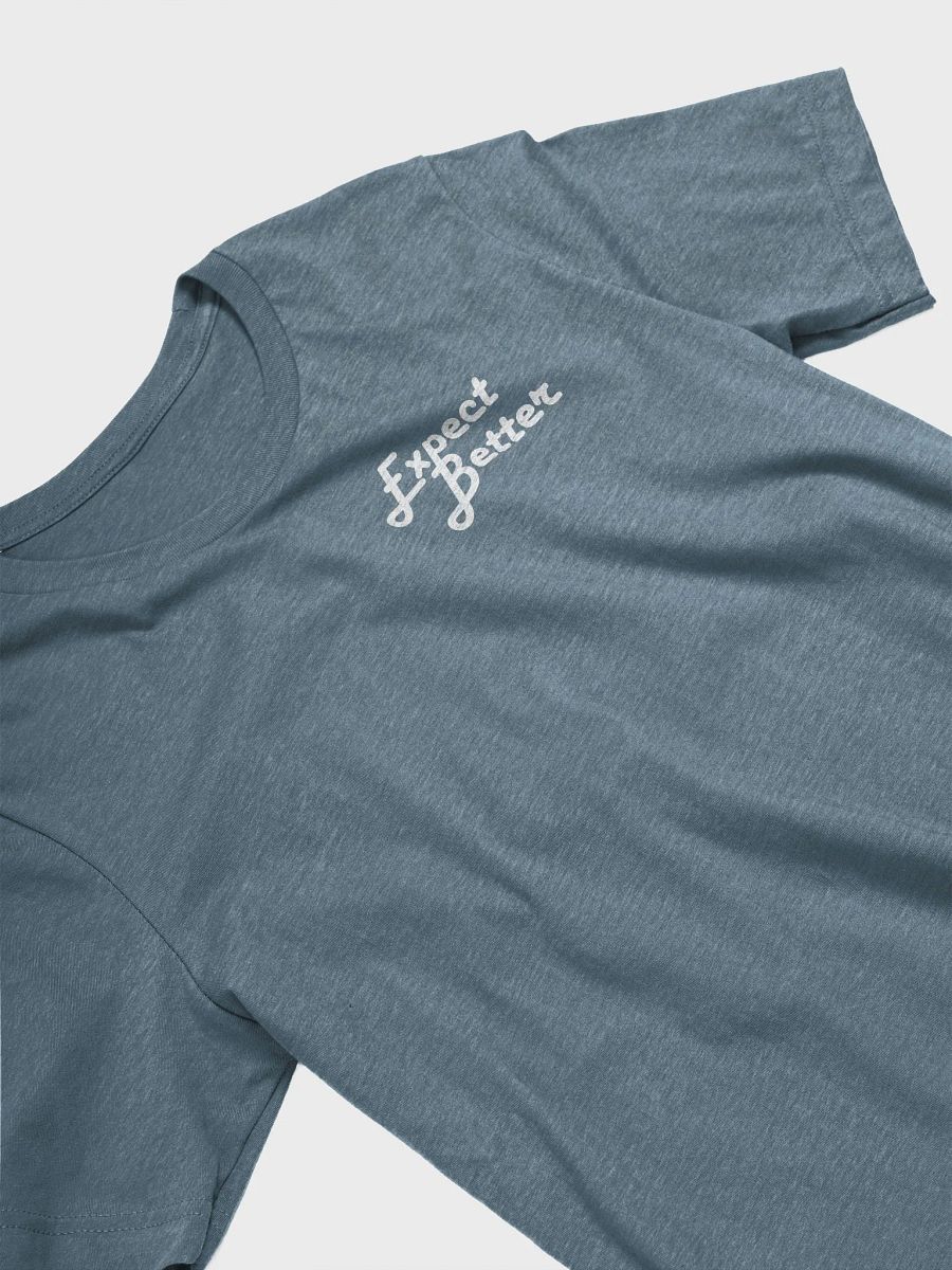 "Expect Better" // The Third Tenet product image (3)