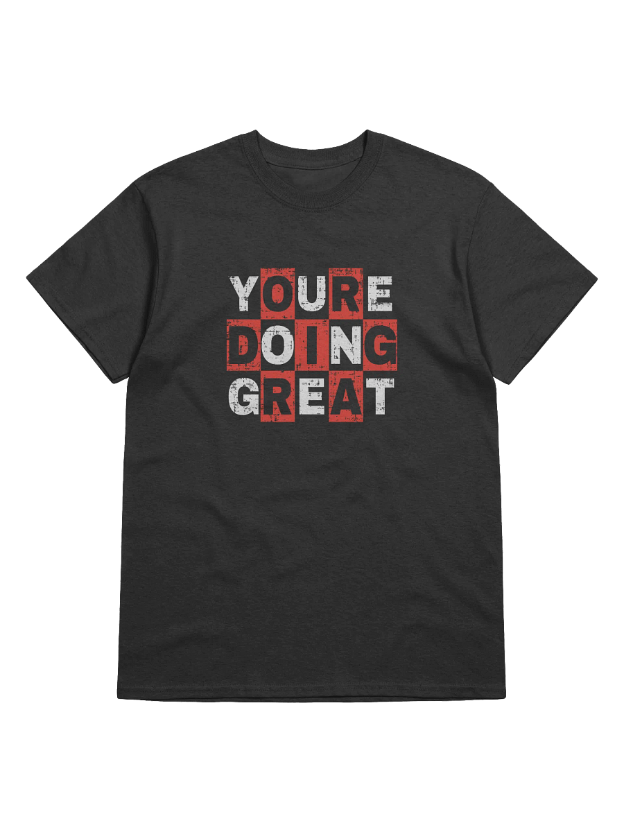 You're Doing Great! Heavyweight Printed T-Shirt product image (1)