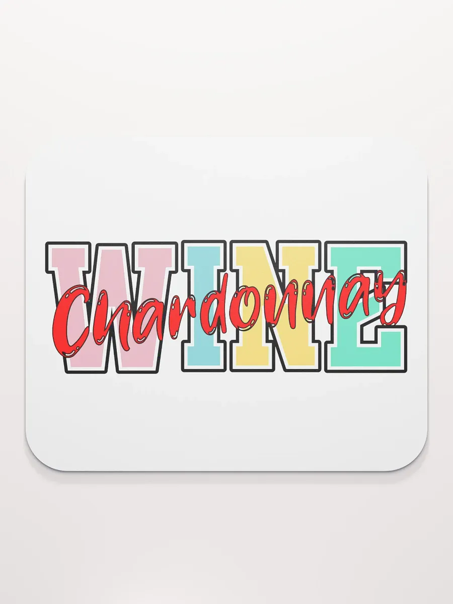 Wine Chardonnay Dreams Mouse Pad product image (1)